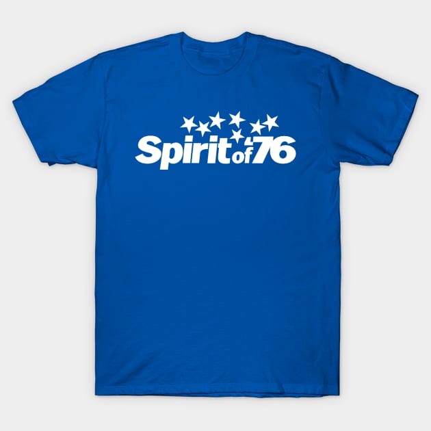 Spirit of '76 - white logo T-Shirt by SkyBacon